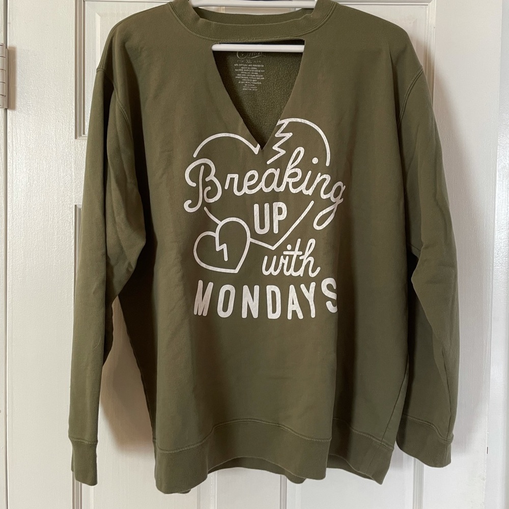 “Breaking up with Mondays” crewneck